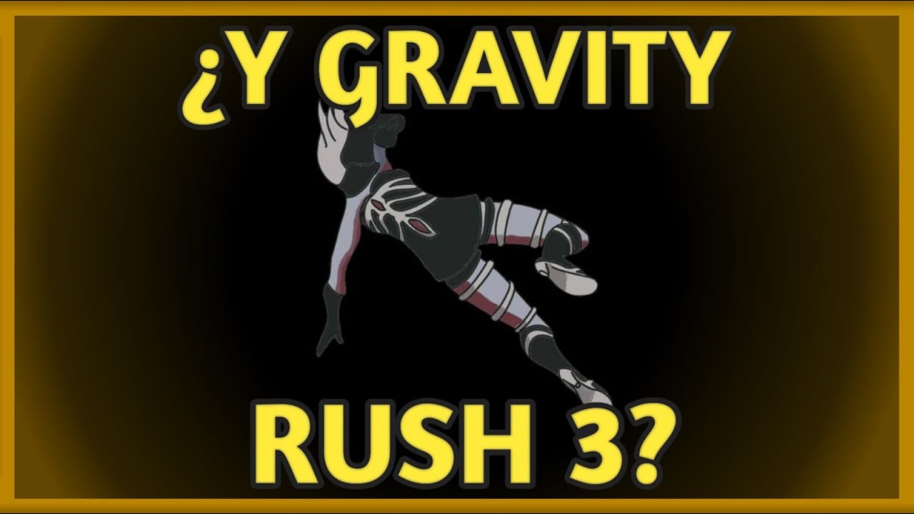 Gravity Rush 3 algún día llegara.