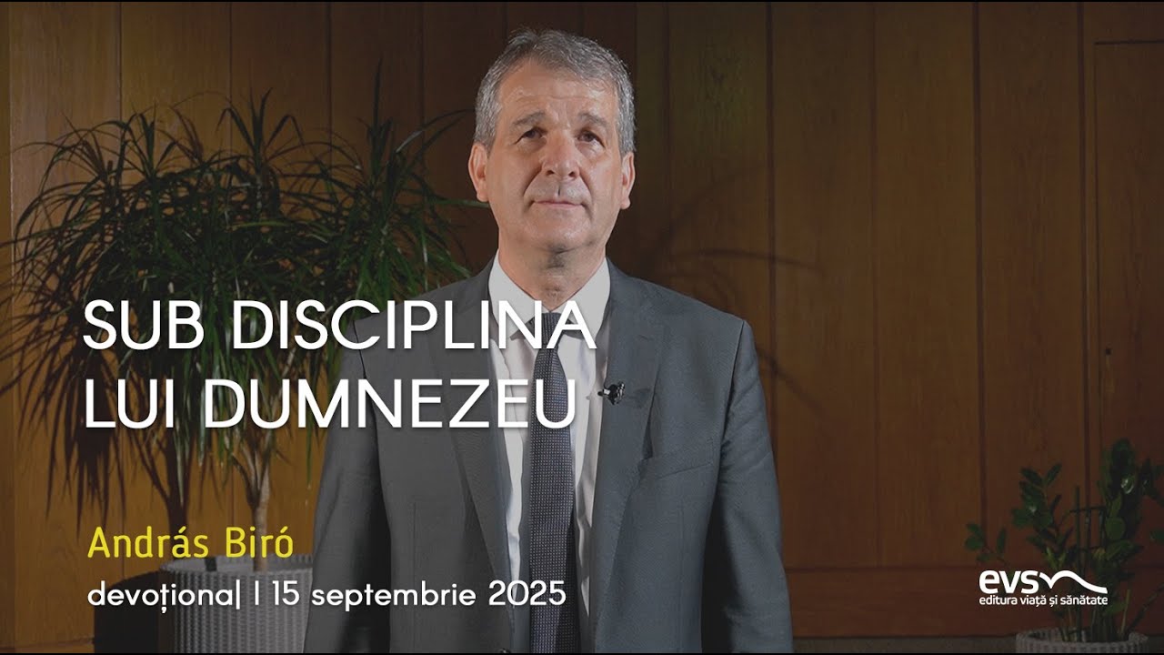 SUB DISCIPLINA LUI DUMNEZEU