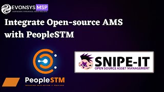 Integrate Snipe-IT Open-Source Asset Management System (AMS) with PeopleSTM Profile