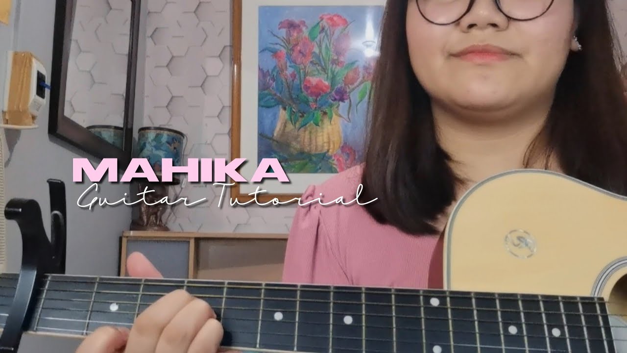 Mahika - Adie | Guitar Tutorial