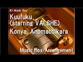 Kuufuku (starring VALSHE)/Konya, Anomachikara [Music Box] (Anime "Case Closed(Detective Conan)" ED)
