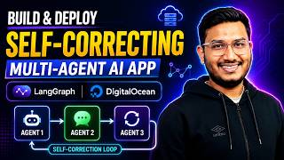 Build & Deploy a Self-Correcting Multi-Agent AI App | LangGraph   DigitalOcean Serverless