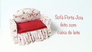 Sofá porta joia feito com caixa de leite