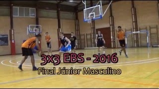 Torneo 3x3 EBS - Final Júnior Masculino