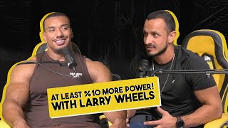 The Sporter Podcast #3 Larry Wheels | سبورتر بودكاست #٣ لاري ويلز