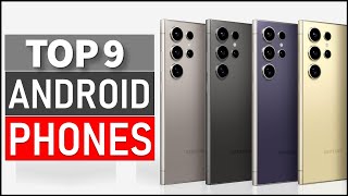 Best Android Phones on The Market in 2024 | Top 9 Best Android Phones 2024 (Top 5 Picks )