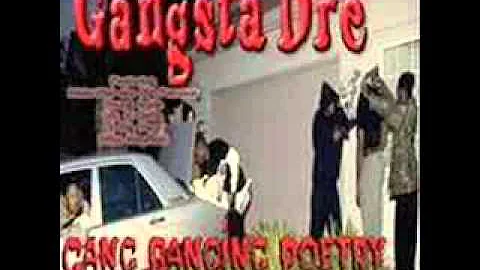 Gangsta Dre -Gang Banging Poetry