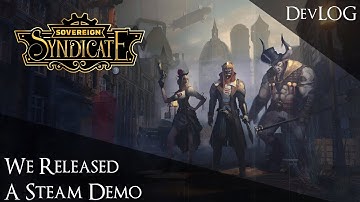 How Our Steam Playtest and Demo Performed | Sovereign Syndicate DevLog