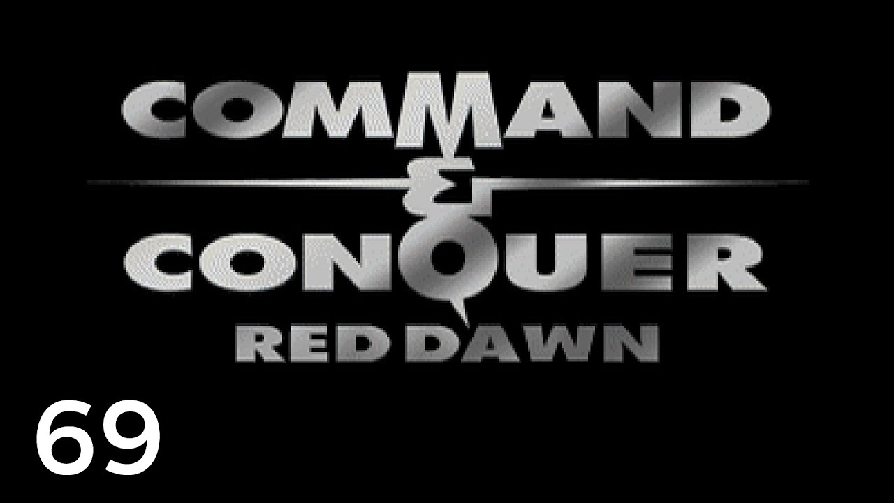 Let's Play Command & Conquer: Red Dawn #69 | Nod 2.8a
