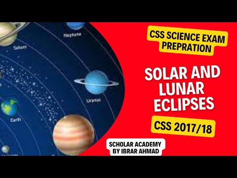 SOLAR ECLIPSE | LUNAR ECLIPSE | SOLAR AND LUNAR ECLIPSE | CSS GENERAL SCIENCE AND ABILITY