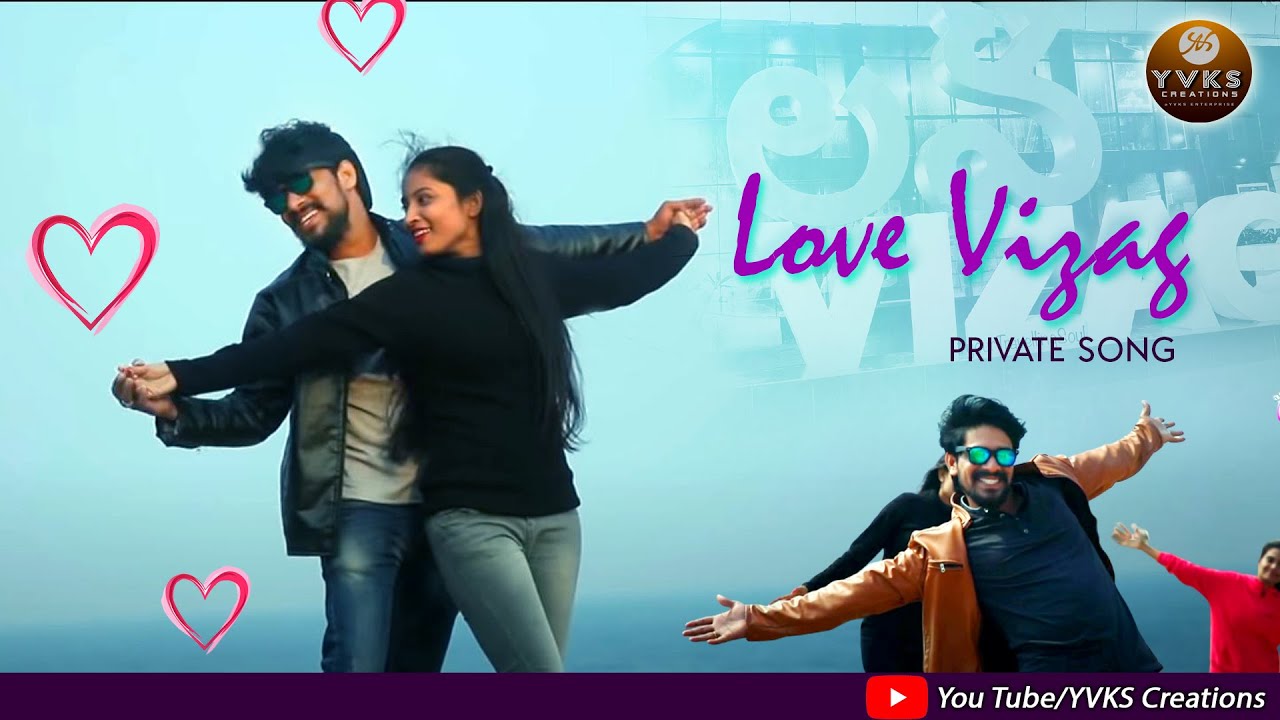 Love Vizag Song || Private Album Song || yvks creations || New Year Special Edition