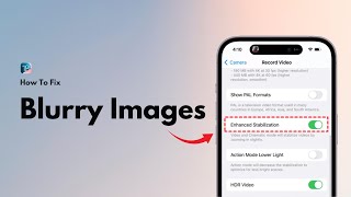 iOS 18.5: How to Fix iPhone Camera Shaking / Noise / Blurry Image (2025)