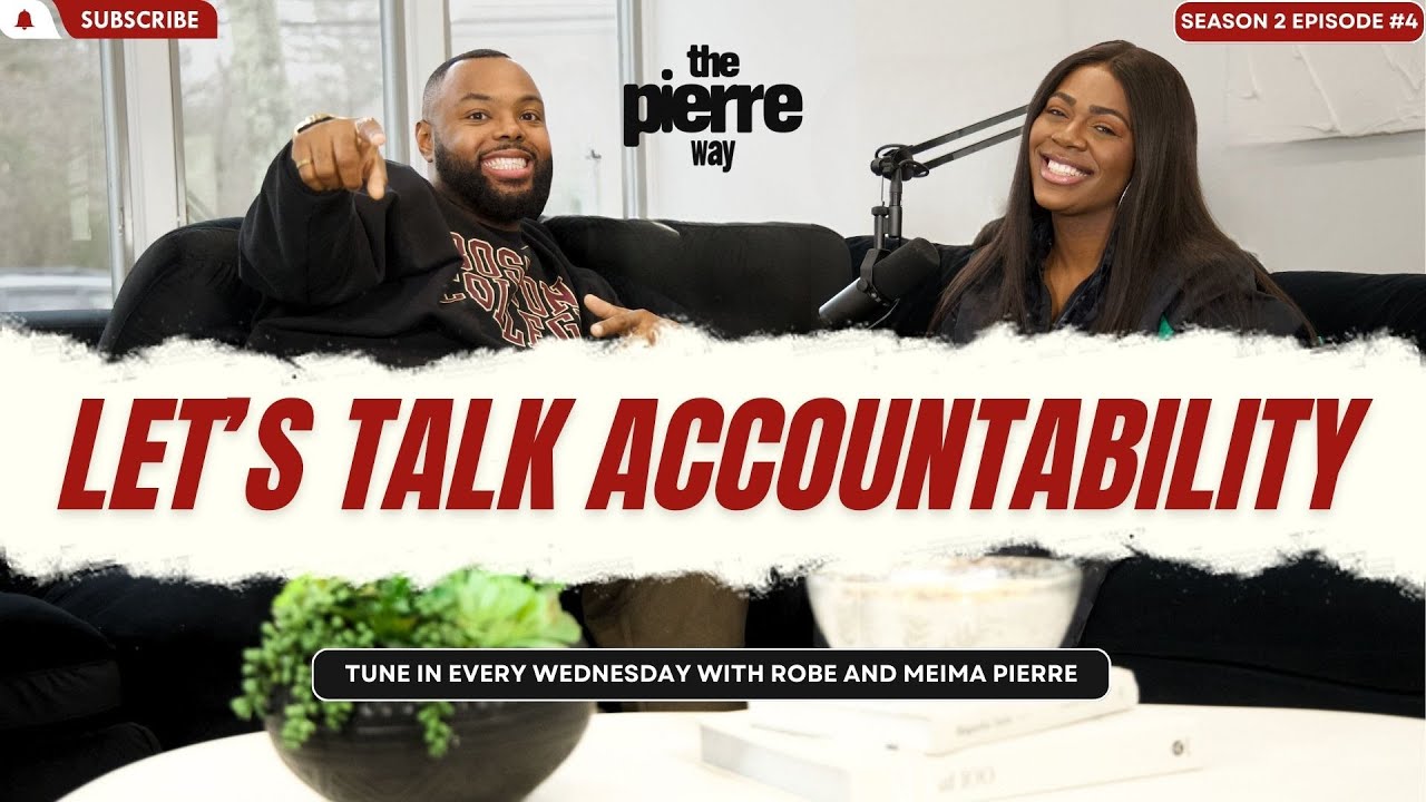 Let's Talk Accountability - YouTube