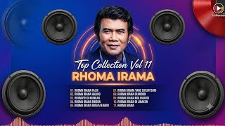 RHOMA IRAMA FULL ALBUM - Top Collection Vol 11 (Audio Jernih HQ)