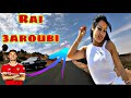 أجمل اغاني شعبي راي عروبي شاخدة Top Music Rai 3aroubi L Ambiance Et La Dance مستحيل تمل منها 