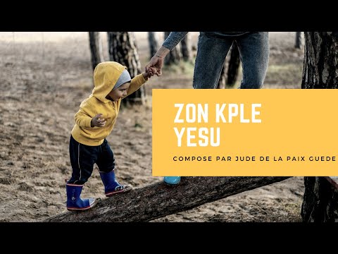 ZON KPLE YESU ( Walk with Jesus) | by JUDE DELAPAIX GUEDE