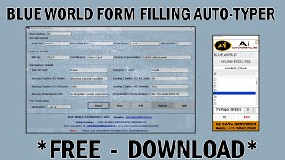 Blue World Form Filling Auto Typer Software | Form Filling AUto Typer Software screenshot 5