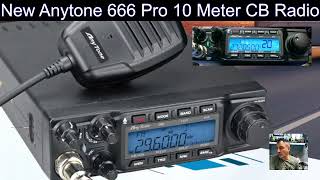 CPS Software Anytone 666 Pro - 10 Meter CB & Mod info