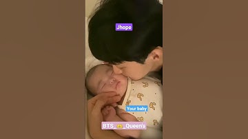 BTS IMAGINE : when jhope 😍💗✨ as your baby