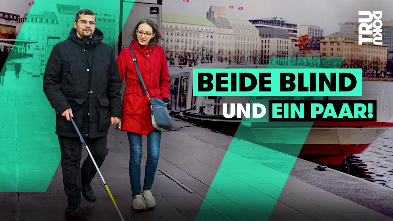 Blind verliebt: Zusammen sind Jasmin und Erdin ein Dreamteam I TRU DOKU