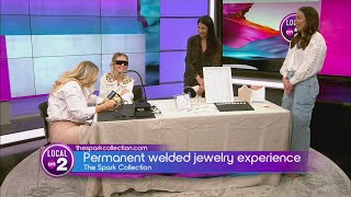 Permanent welded jewelry experiences