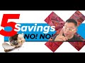 5 Things You Should Never Do With Your Savings | Iponaryo Tips