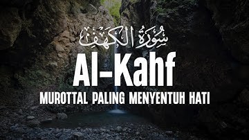 Surah Al Kahfi merdu dan terjemah سورة الكهف