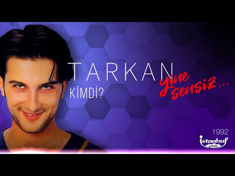 TARKAN - Kimdi (Lirik Video)