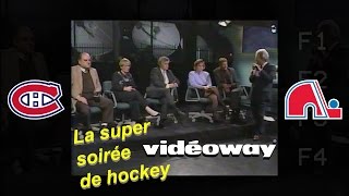 La super soirée de hockey Vidéoway 1990 (complet)