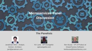 Panel Discussion - Designing Web-Scale Workloads with Microservices