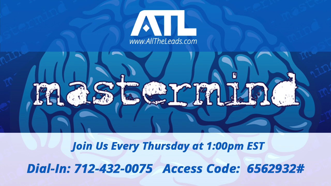All The Leads Probate Mastermind Call 