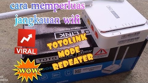 totolink versi 4 cara setting mode repeater totolink n200re v4