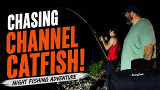 Night time channel cat fishing!
