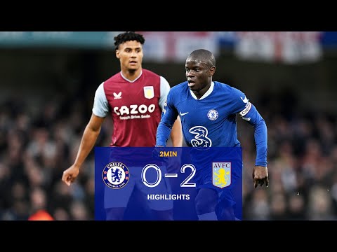 Chelsea v Aston Villa (0-2) | Highlights | Premier League