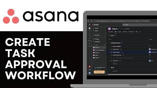 How to Create Task Approval Workflow in Asana 2026 (Set Up Approvals in Asana)