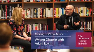 Writing Disaster with Adam Levin