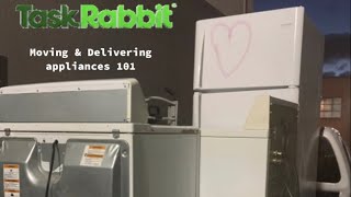 TaskRabbit moving appliances how to!? kinda