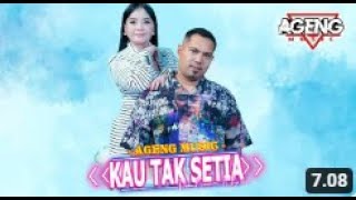 KAU TAK SETIA - Icha Kiswara ft Brodin Ageng Music ( Live Music)