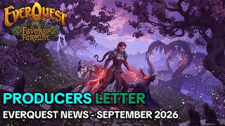September 2026 Everquest Producer's Letter