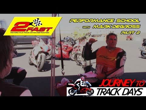 2Fast Motorcycle Performance School (Part 2) with Mark Degross at ORP ...