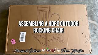 Assembling A HDPE Outdoor Rocking Chair  #diy #chair #farrmstuff