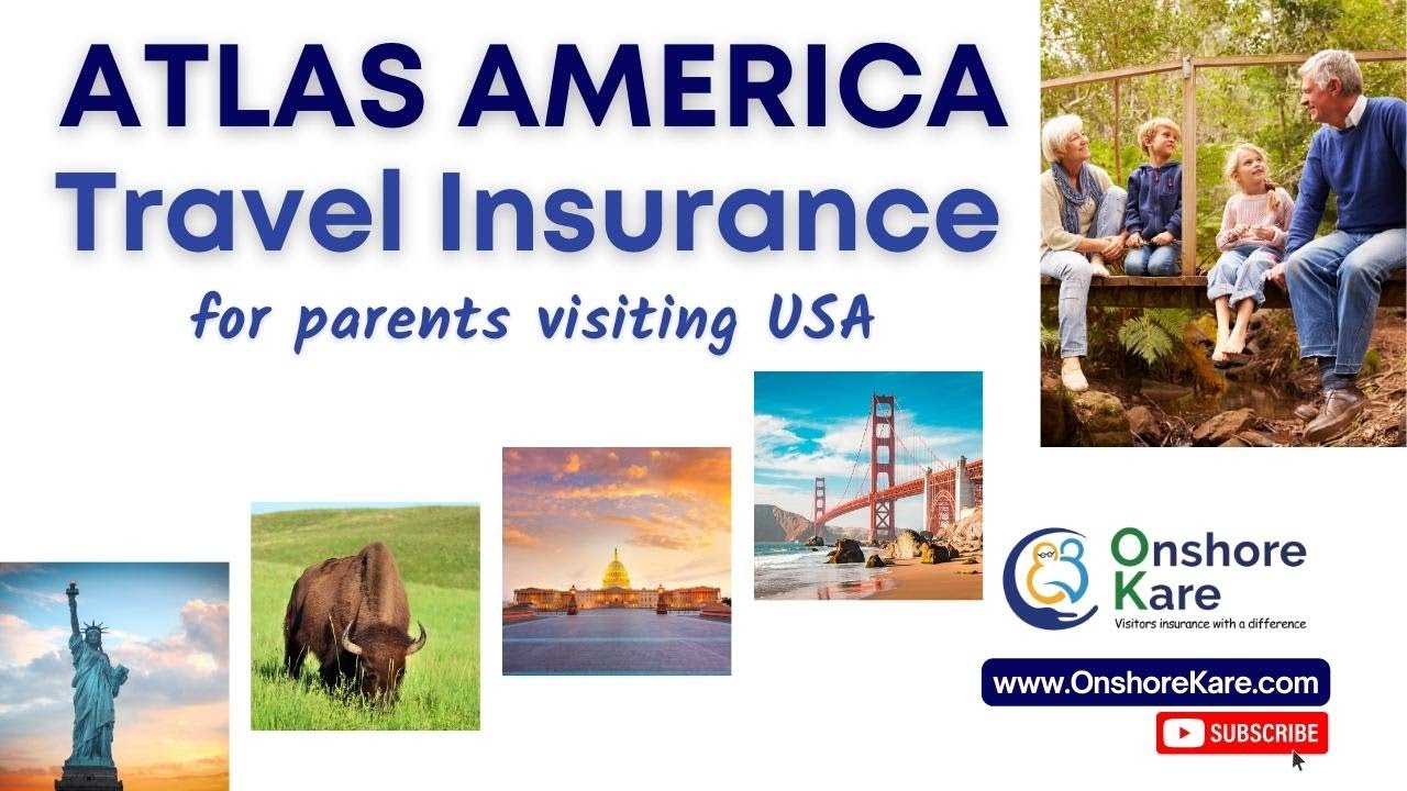 travel insurance for parents visiting usa
