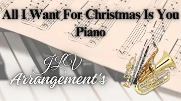 All I Want For Christmas Is You - Piano