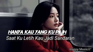 LAGU TENTANG CINTA - HANYA KAU YANG KU PILIH