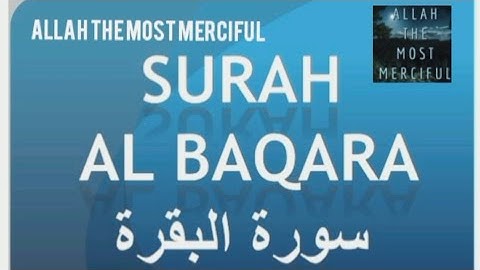 SURAH AL-BAQARAH || Recitation by Abdullah Al khalaf