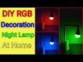 DIY RGB Decoration Night Lamp // घर पे RGB Decoration Night Lamp बनाये // Divyesh Chauhan