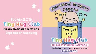 Tiny Hug Club Subscription Box - September Emotional Support Potatoes Box - Official Unboxing