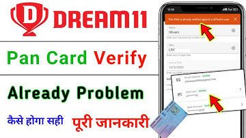 Dream11 this pan is allready verified against a different user / pan card already registered dream11