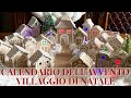 Calendario dell'Avvento : Villaggio di Natale Innevato! (Riciclo Creativo/Natale) Arte per Te