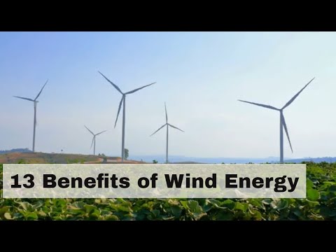 13 Benefits of Wind Energy